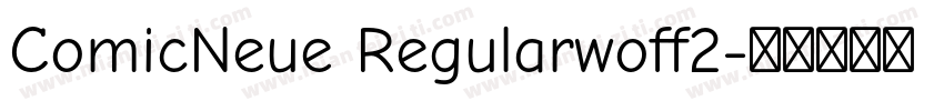 ComicNeue Regularwoff2字体转换